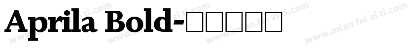 Aprila Bold字体转换